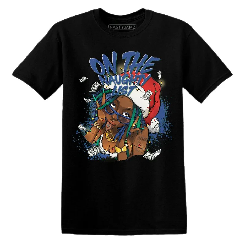 Dunk Royal Malachite NastyJamz T Shirt Match Xmas Naughty List